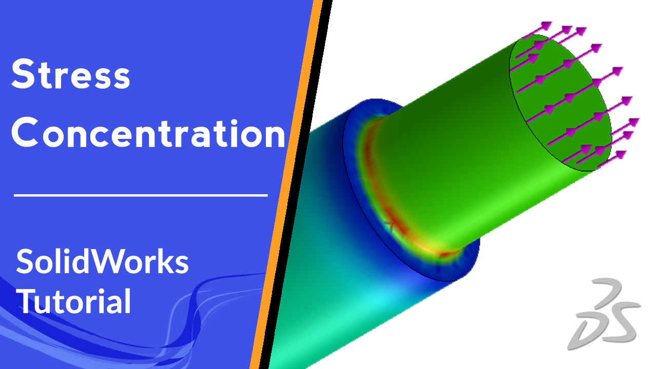 ⭐ Stress Concentration Analysis | SolidWorks Tutorial ⭐